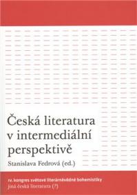 Česká literatura v intermediální perspektivě