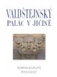 Valdštejnský palác v Jičíně