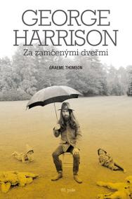 George Harrison: Za zamčenými dveřmi