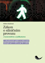 Zákon o silničním provozu s komentářem a judikaturou a předpisy souvisejícími - 2. vydání