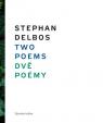 Two Poems/ Dvě poémy