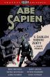 Abe Sapien 2 - S ďáblem nejsou žerty a d