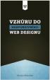 Vzhůru do (responzivního) webdesignu