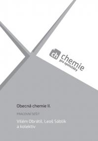 Chemie pro spolužáky: Obecná chemie II. - Pracovní sešit