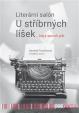 Literární salón U stříbrných lišek … když senioři píší