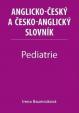 Pediatrie - Anglicko-český a česko-anglický slovník