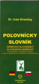 Poľovnícky slovník nemecko-slovenský a slovensko-nemecký