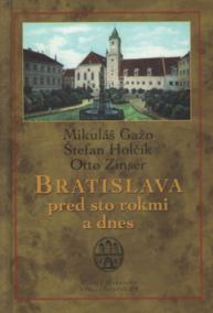 Bratislava pred sto rokmi