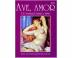 Ave, Amor - 100 krásnych básní o láske