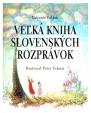Veľká kniha slovenských rozprávok