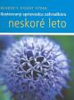 Neskoré leto