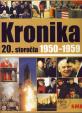 Kronika 20. storočia 1950-1959 - 6. zväzok