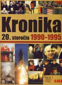 Kronika 20. storočia 1990-1995 - 10. zväzok