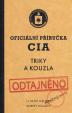Oficiální příručka CIA, Triky a kouzla