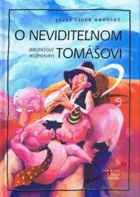 O neviditeľnom Tomášovi (Brondove rozprávky)