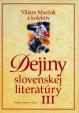 Dejiny slovenskej literatúry III