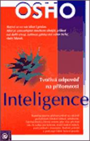 Inteligence - Tvořivá odpověď na přítomn