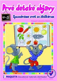 Prvé detské objavy 4-5 rokov