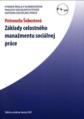 Základy celostného manažmentu sociálnej práce