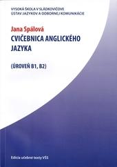 Cvičebnica Anglického jazyka (Úroveň B1, B2)
