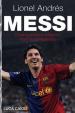 Lionel Andrés Messi - Důvěrný příběh kluka, který se stal legendou