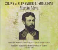 Žilina a Alexander Lombardini