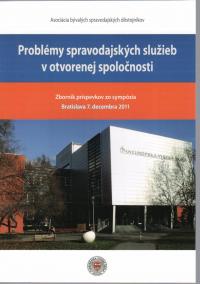 Problémy spravodajských služieb v otvorenej spoločnosti