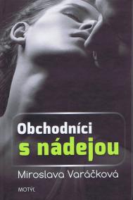 Obchodníci s nádejou