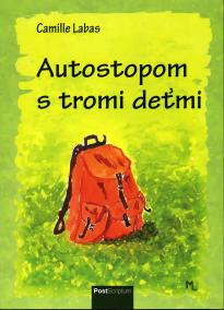 Autostopom s tromi deťmi