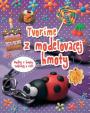 Tvoríme z modelovacej hmoty