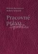 Pracovné právo, 3. prepracované vydanie