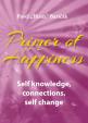 Primer of Happiness 2. - Self knowledge, connections, self change