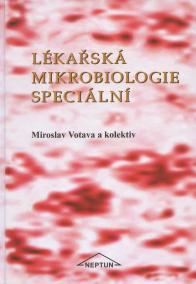 Lékařská mikrobiologie speciální