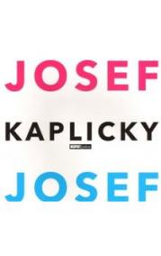 Josef a Josef Kaplicky