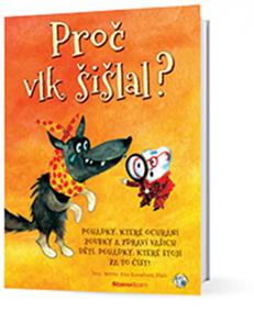 Proč vlk šišlal?