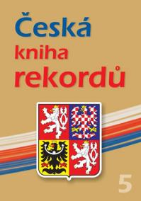 Česká kniha rekordů V.