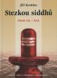 Stezkou siddhů 1.