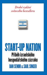 START-UP NATION - Příběh izraelského hospodářského zázraku - brož.