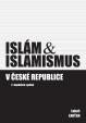 Islám - islamismus v České republice