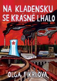 Na Kladensku se krásně lhalo