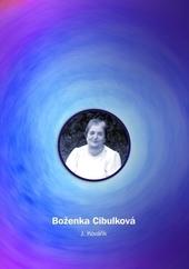 Boženka Cibulková - Vzpomínky na Boženku