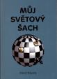 Můj světový šach