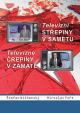 Televizní střepiny v sametu / Televizné črepiny v zamate