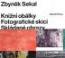 Zbyněk Sekal: Knižní obálky - Fotografické skici - Skládané obrazy