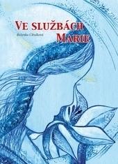 Ve službách Marie