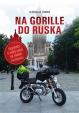 Na Gorille do Ruska