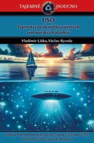 USO - Tajemství neidentifikovatelných podmořských objektů