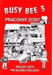 Busy Bee 3 Pracovný zošit