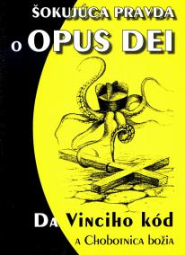 Šokujúca pravda o Opus Dei