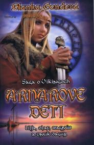 Arnarove deti - sága o Vikingoch